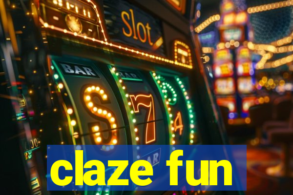 claze fun